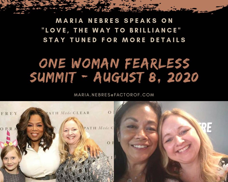 🔥 UPCOMING EVENT 🔥 Maria speaks for One Woman Fearless Summit - August 2020